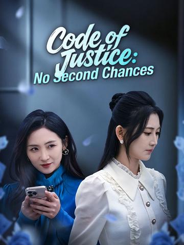 Code of Justice: No Second Chances