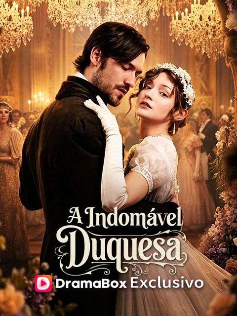 A Indomável Duquesa (Dublado)