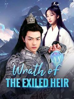 Wrath of the Exiled Heir(DUBBED)