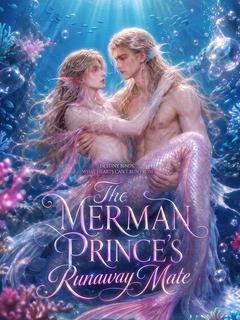 The Merman Prince's Runaway Mate