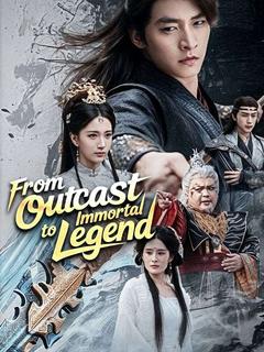From Outcast to Immortal Legend