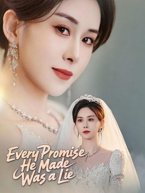 Every Promise He Made Was a Lie