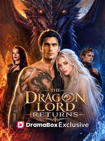 The Dragon Lord Returns