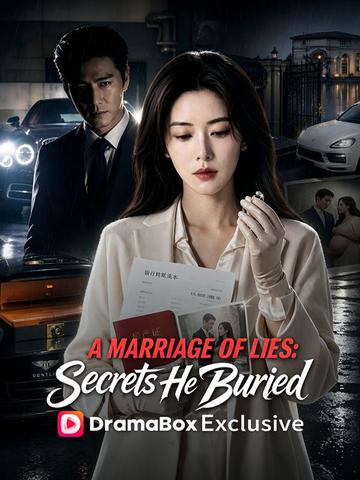 A Marriage of Lies: Secrets He Buried