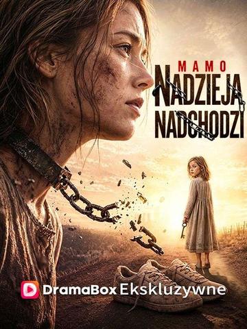 Mamo, Nadzieja nadchodzi