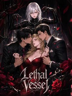 Lethal Vessel