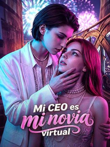 Mi CEO es mi novia virtual