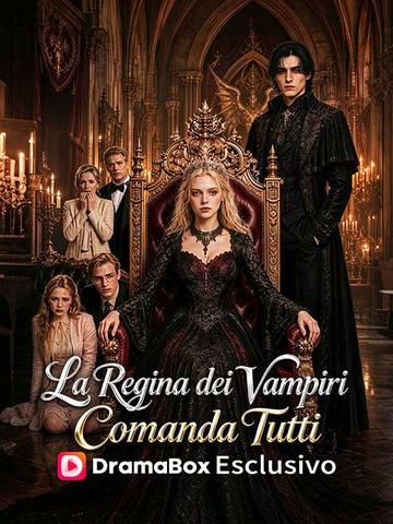 La Regina dei Vampiri Comanda Tutti