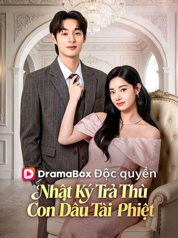 (Lồng tiếng)Nhật Ký Trả Thù Của Con Dâu Tài Phiệt