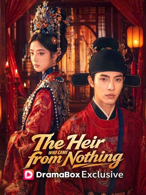 The Heir Who Came from Nothing