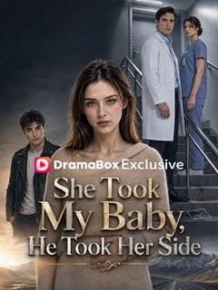 She Took My Baby, He Took Her Side