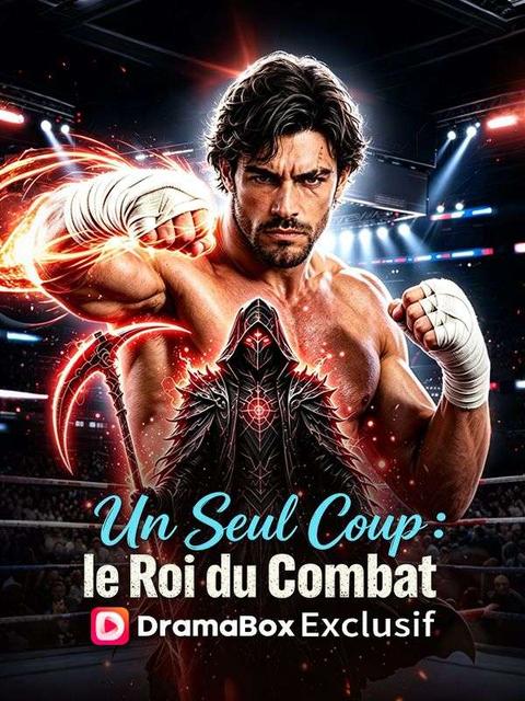 Un Seul Coup : le Roi du Combat