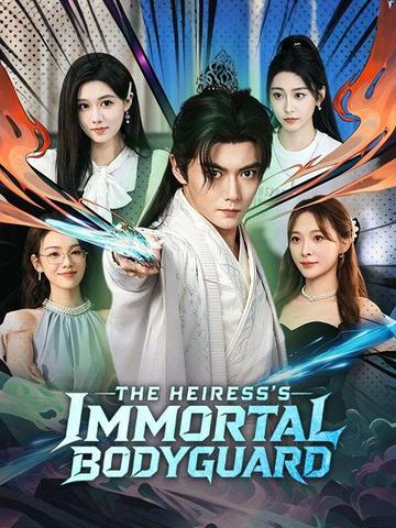 The Heiress's Immortal Bodyguard