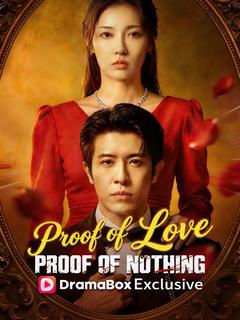 Proof of Love, Proof of Nothing(DUBBED)