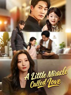A Little Miracle Called Love