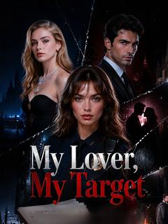 My Lover, My Target