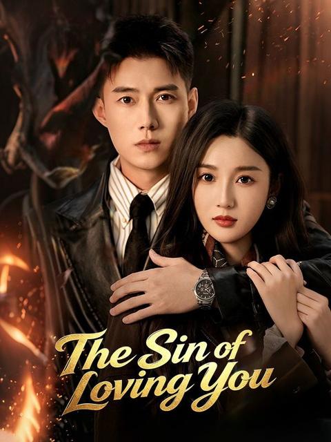 The Sin of Loving You