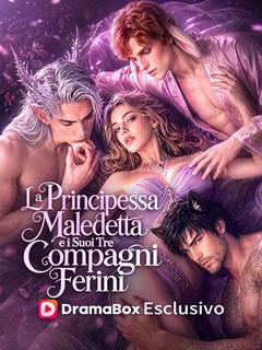 La principessa maledetta e i suoi tre compagni ferini