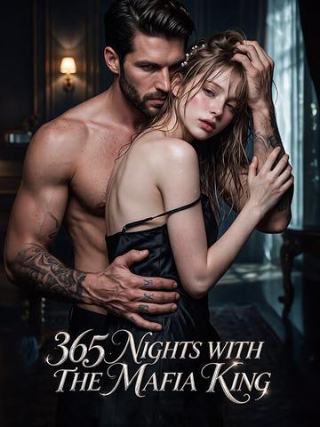 365 Nights with the Mafia King