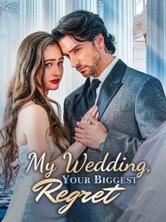 My Wedding, Your Biggest Regret