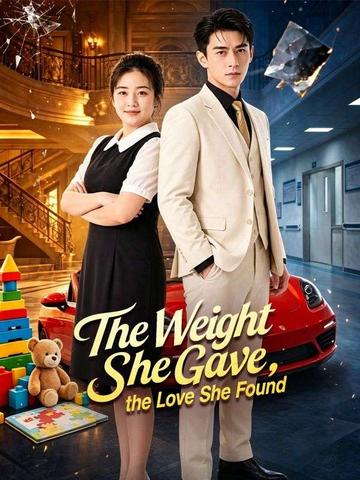 The Weight She Gave, the Love She Found