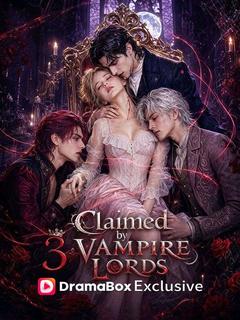 Claimed by 3 Vampire Lords