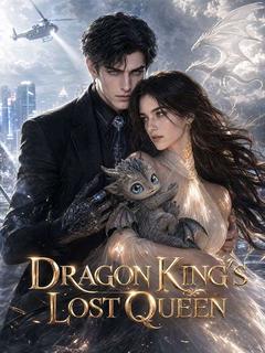 Dragon King's Lost Queen