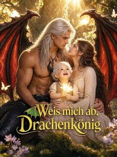 Weis mich ab, Drachenkönig(Deutsch Synchronisiert)