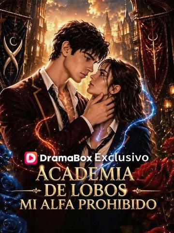 Academia de Lobos: mi alfa prohibido