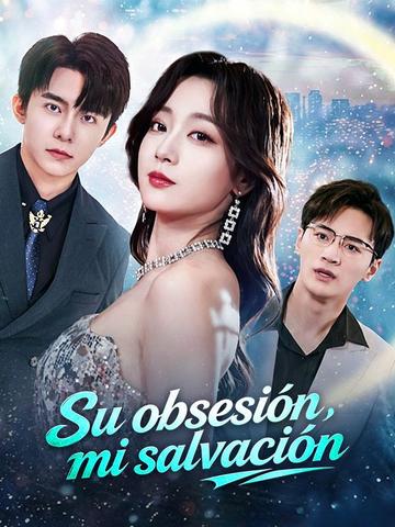 Su obsesión, mi salvación