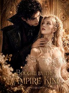 Bought by the Vampire King