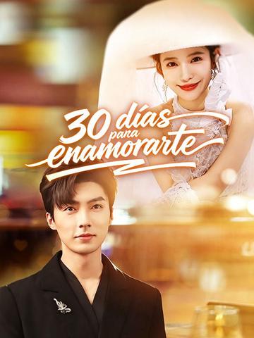 30 días para enamorarte