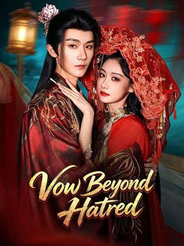 Vow Beyond Hatred