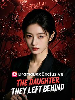 The Daughter They Left Behind