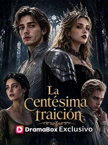 La centésima traición