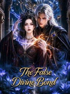 The False Divine Bond