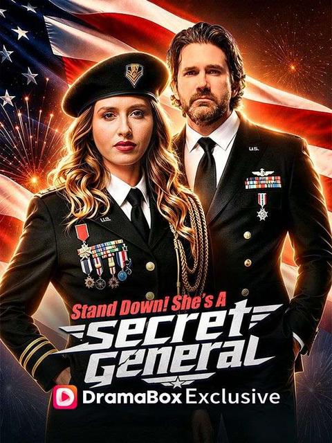 Stand Down! She's a Secret General