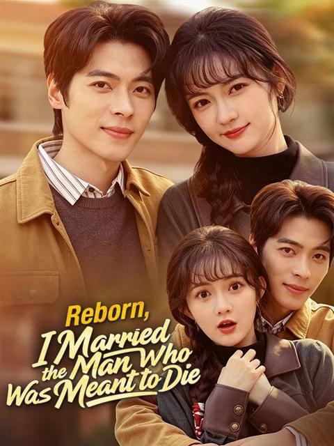 Reborn, I Married the Man Who Was Meant to Die(DUBBED)