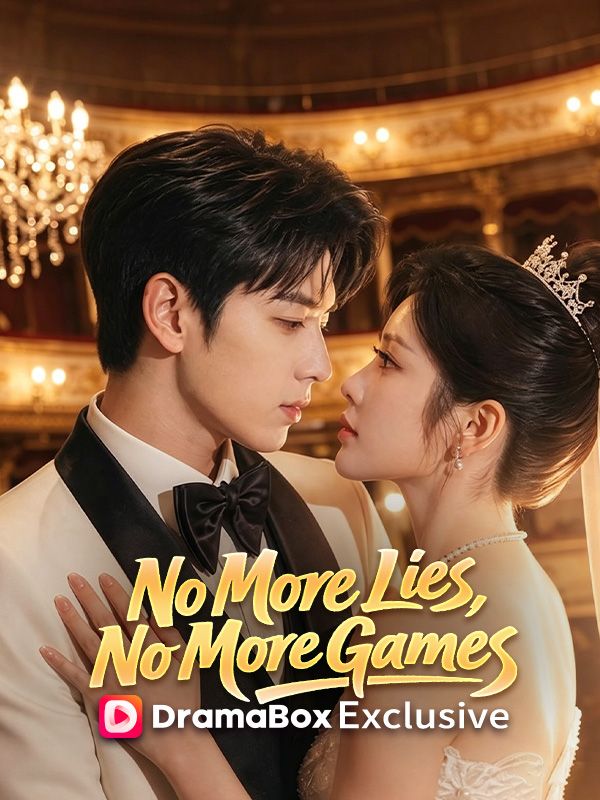 No More Lies, No More Games（DUBBED）