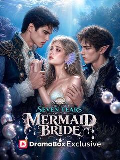 The Last Seven Tears of The Mermaid Bride