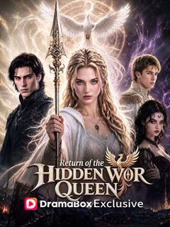 Return of the Hidden War Queen