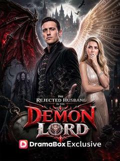 The Rejected Husband is the Demon Lord