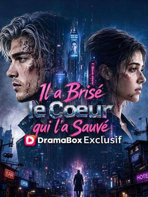 Il a Brisé le Cœur qui l'a Sauvé