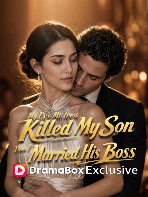 My Ex’s Mistress Killed My Son, Then I Married His Boss