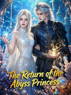 The Return of the Abyss Princess