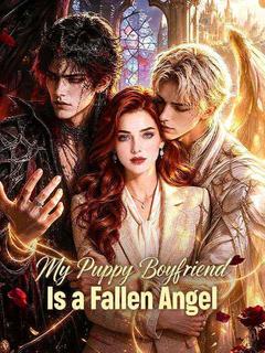 My Puppy Boyfriend Is a Fallen Angel