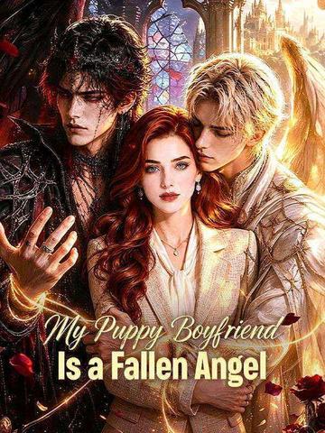 My Puppy Boyfriend Is a Fallen Angel