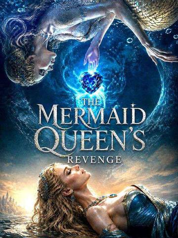 The Mermaid Queen’s Revenge