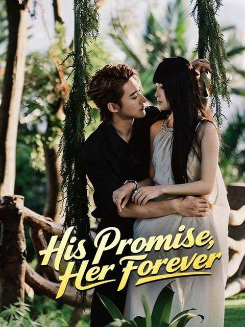 His Promise, Her Forever