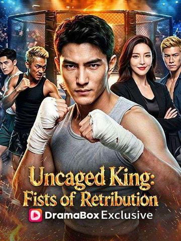 Uncaged King: Fists of Retribution(DUBBED)
